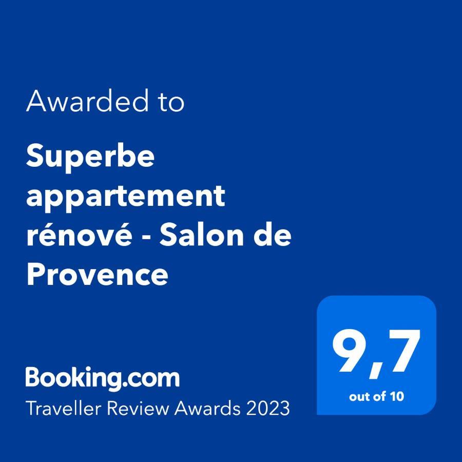 Superbe Appartement Renove - Salon De Provence Zewnętrze zdjęcie